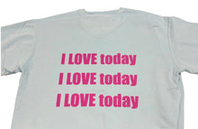 Load image into Gallery viewer, “I Love Today” Blue Crew
